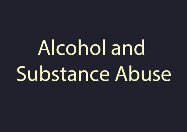 Alcohol & Substance Abuse